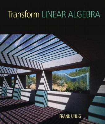 Book cover for Transform Linear Algebra