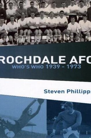 Cover of Rochdale AFC Who's Who 1939 - 1973