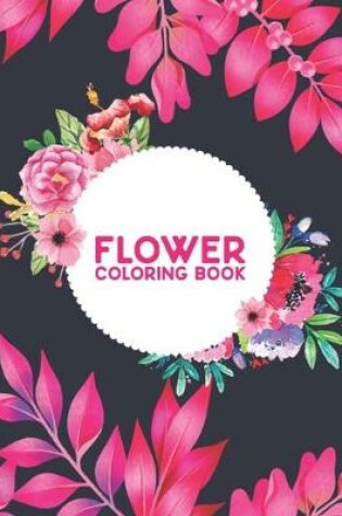 Cover of Flower Coloring Book