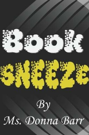 Cover of Book Sneeze