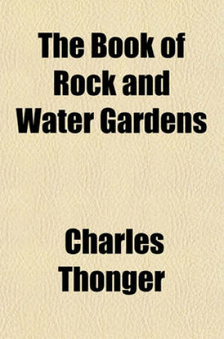 Cover of The Book of Rock and Water Gardens