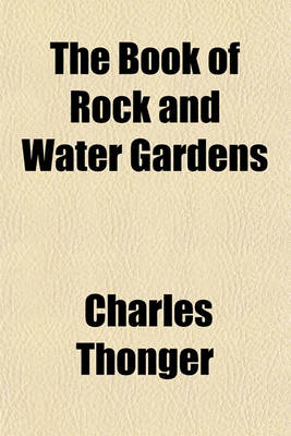 Book cover for The Book of Rock and Water Gardens