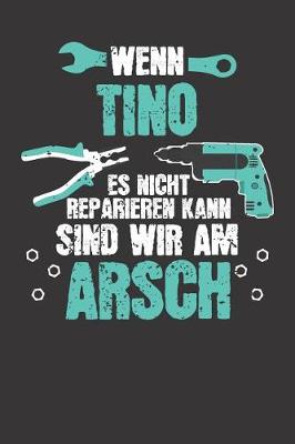 Book cover for Wenn TINO es nicht reparieren kann