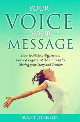 Book cover for Your Voice Your Message