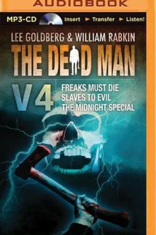 Cover of Freaks Must Die, Slaves to Evil, and the Midnight Special
