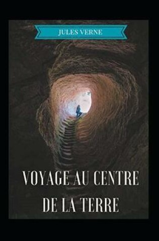 Cover of Voyage au centre de la Terre Annoté