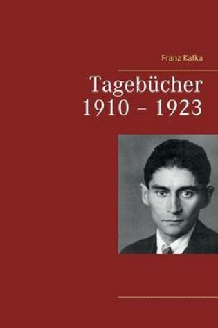 Cover of Tagebucher 1910 - 1923