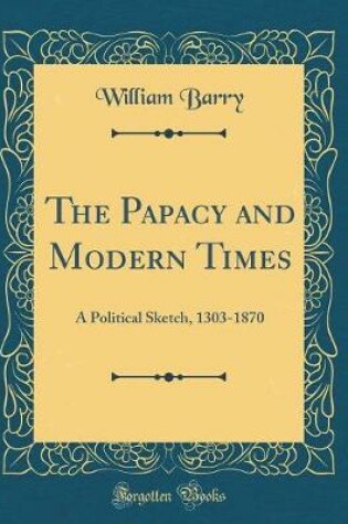 Cover of The Papacy and Modern Times