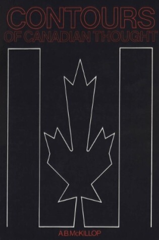 Cover of Contours of  Canadian Thought