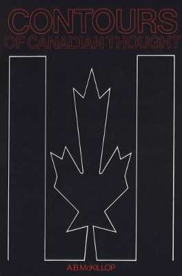 Book cover for Contours of  Canadian Thought