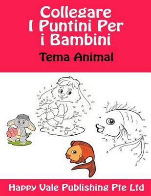 Book cover for Collegare I Puntini Per i Bambini