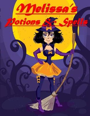 Book cover for Melissa's Potions & Spells