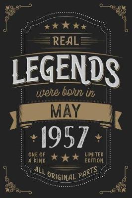 Book cover for Real Legendes were born in May 1957