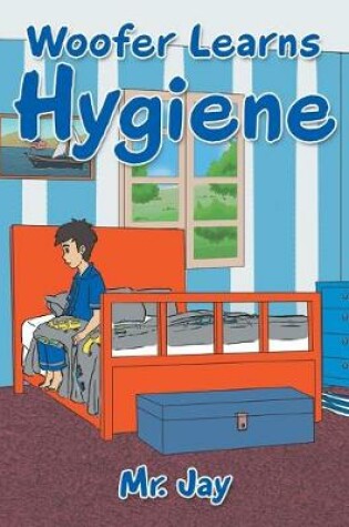 Cover of Woofer Learns Hygiene