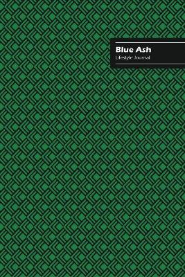 Book cover for Blue Ash Lifestyle Journal, Creative Write-in Notebook, Dotted Lines, Wide Ruled, Medium Size (A5), 6 x 9 Inch (Green)