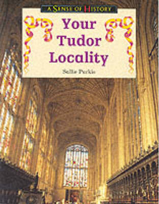 Book cover for Your Tudor Locality Paper