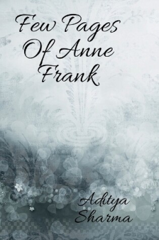 Cover of Few Pages Of Anne Frank