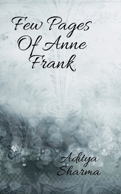 Book cover for Few Pages Of Anne Frank