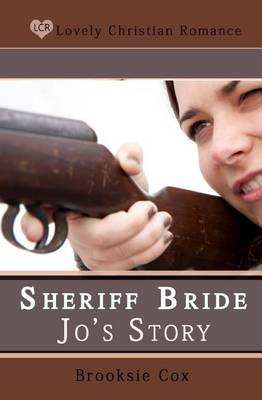Book cover for Sheriff Bride Jo's Story