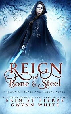 Book cover for Reign of Bone and Steel
