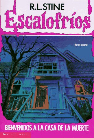 Book cover for Bienvenidos a La Casa De La Muerte
