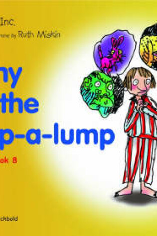 Cover of Read Write Inc.: Set 5 Yellow: Colour Storybooks: Danny and the Bump-a-Lump