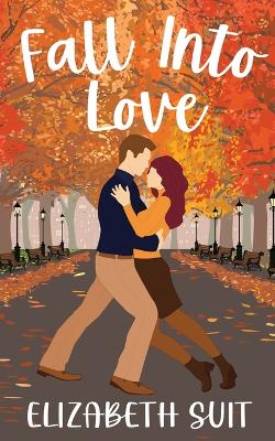 Book cover for Fall Into Love