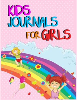 Book cover for Kids Journals For Girls