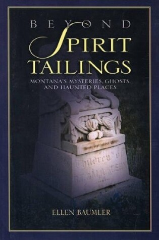 Cover of Beyond Spirit Tailings
