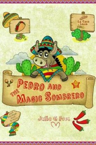 Cover of Pedro and the Magic Sombrero