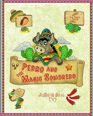 Book cover for Pedro and the Magic Sombrero