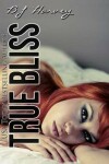 Book cover for True Bliss