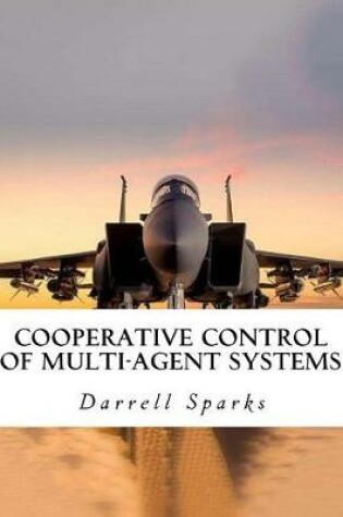 Cover of Cooperative Control of Multi-Agent Systems