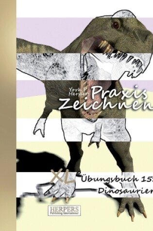 Cover of Praxis Zeichnen - XL Übungsbuch 15