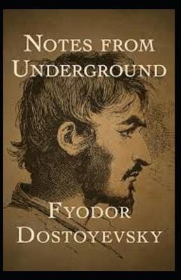 Book cover for Notes From The Underground Annotated