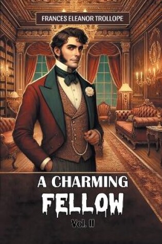 Cover of A Charming Fellow Vol. II