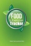 Book cover for Food & Exercise Tracker