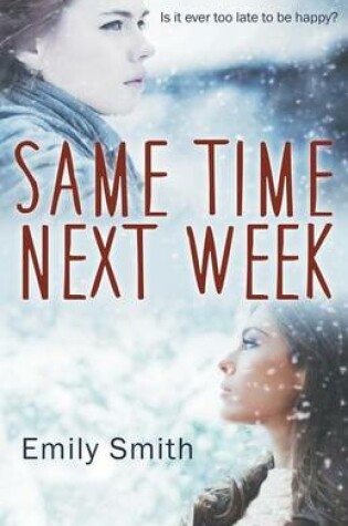 Cover of Same Time Next Week