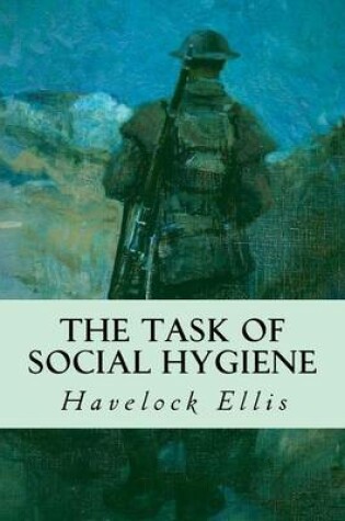 Cover of The Task of Social Hygiene