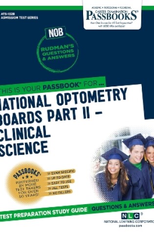 Cover of National Optometry Boards (NOB) Part II Clinical Science (ATS-132B)