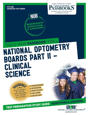 Book cover for National Optometry Boards (NOB) Part II Clinical Science (ATS-132B)