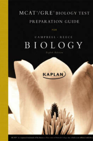 Cover of MCAT/GRE Kaplan Test Preparation Guide for Biology