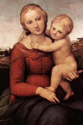 Cover of Madonna and Child 1905 (Raphael), for the Love of Art