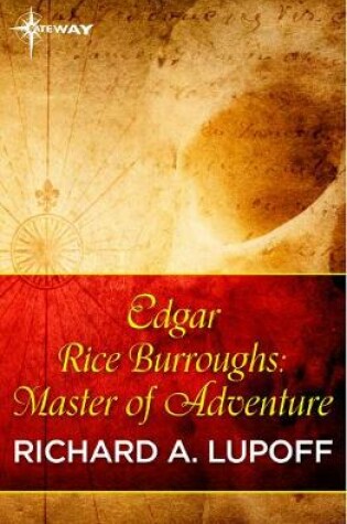 Cover of Edgar Rice Burroughs: Master of Adventure