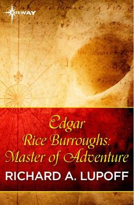 Book cover for Edgar Rice Burroughs: Master of Adventure