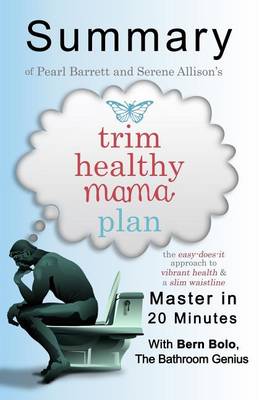 Book cover for A Summary of Trim Healthy Mama Plan