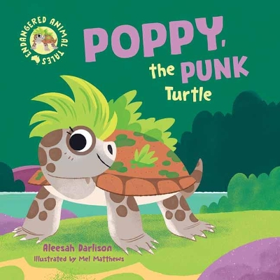 Book cover for Endangered Animal Tales 2: Poppy, the Punk Turtle