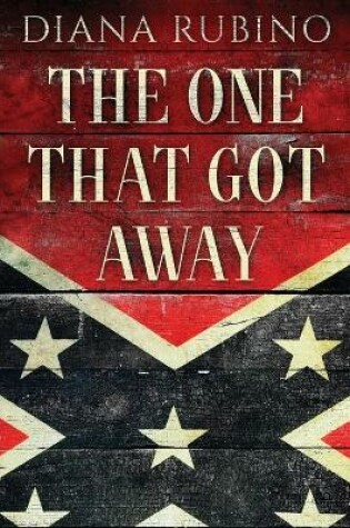 Cover of The One That Got Away