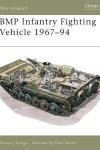Book cover for BMP Infantry Fighting Vehicle 1967-94