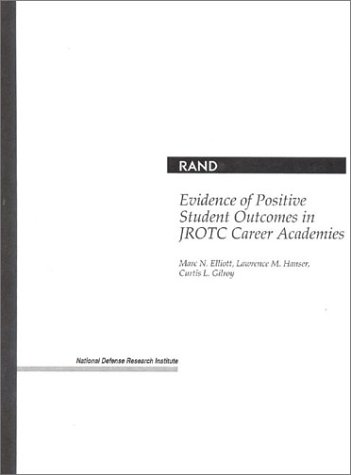 Book cover for Evidence of Positive Student Outcomes in Jrotc Career Academies